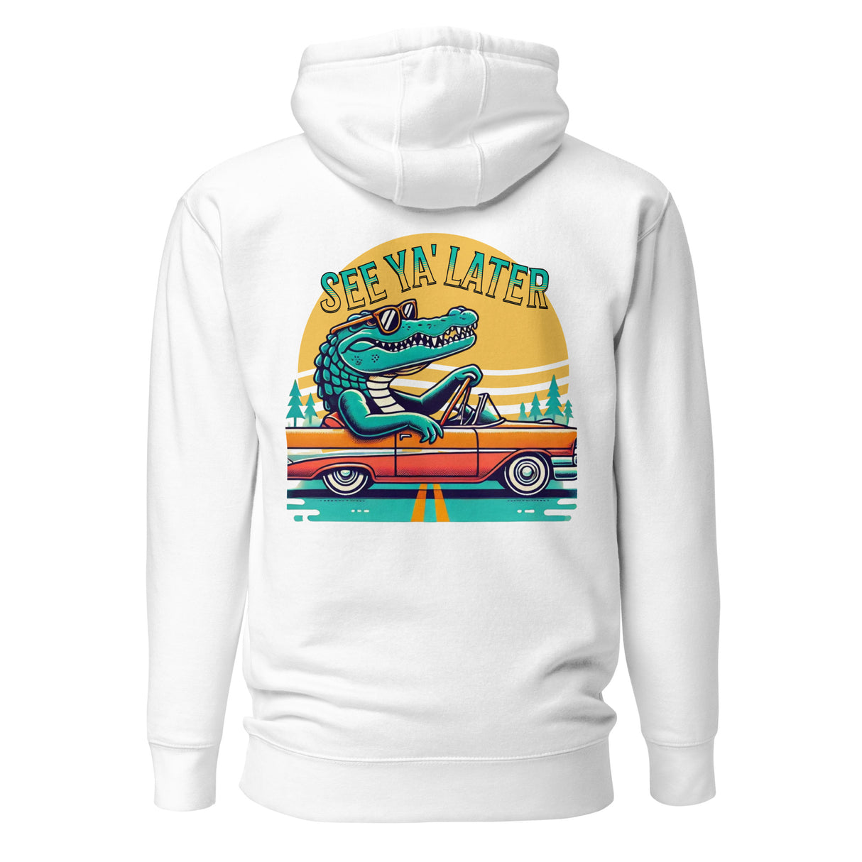 SEE YA' LATER HOODIE